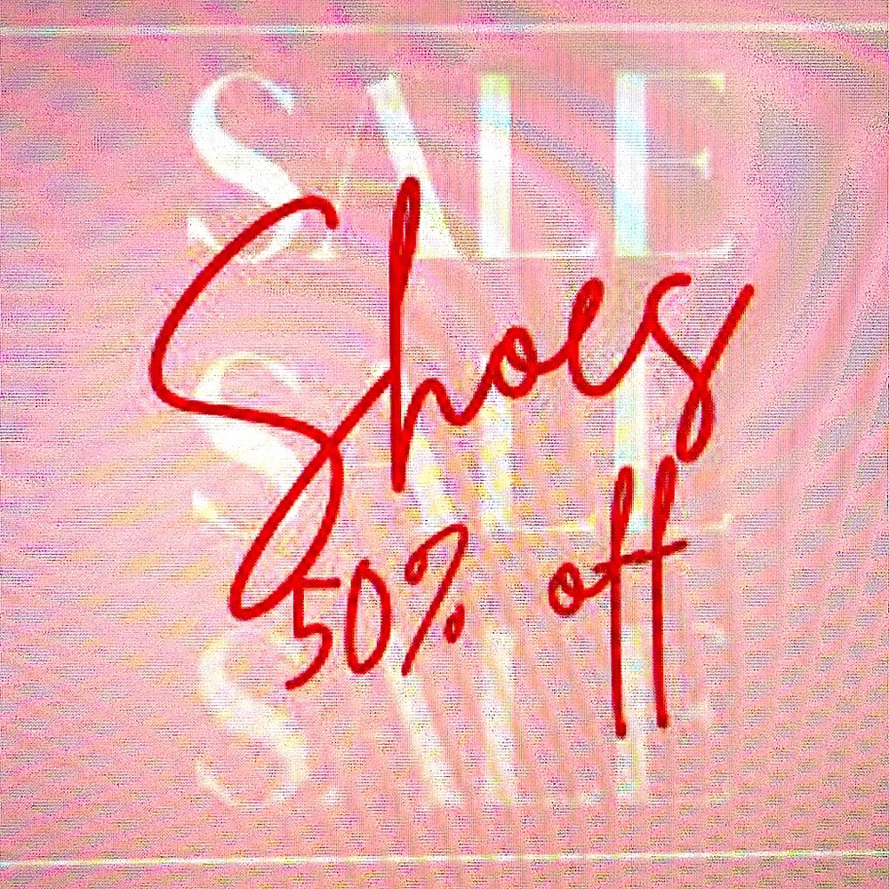 50% all shoes in my closet